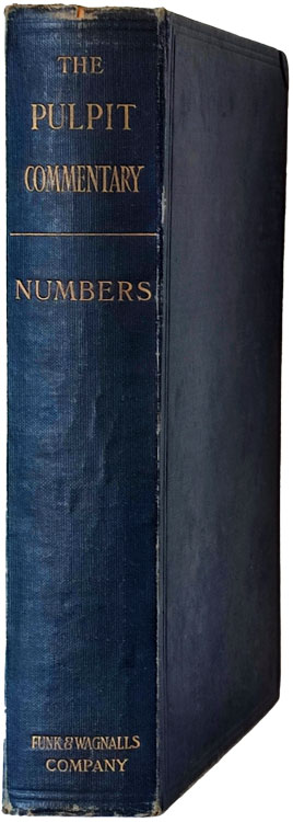 Rayner Winterbotham [1842-1924], Numbers, H.D.M. Spence & Joseph S. Exell, eds., The Pulpit Commentary