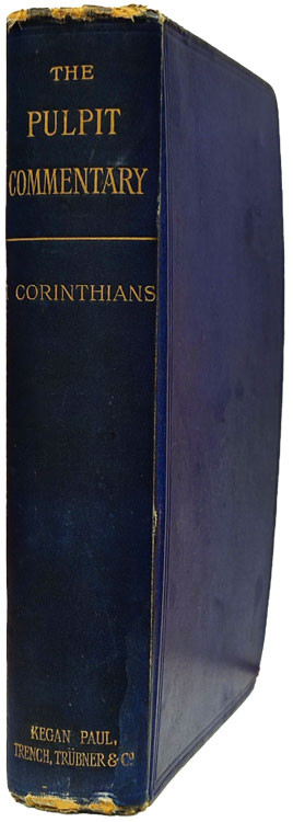 Frederic William Farrar [1831-1903], I Corinthians, The Pulpit Commentary