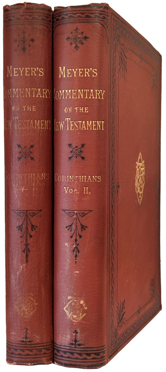 Critical and Exegetical Handbook to the Epistles to the Corinthians, 2 Vols. Meyer's Commentary on the New Testament