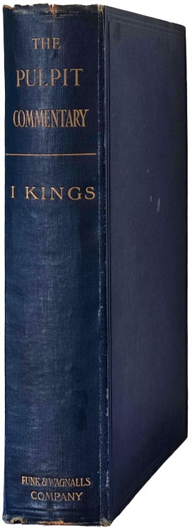 Joseph Hammond [1839-1912], I Kings, The Pulpit Commentary