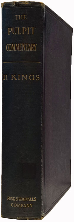 George Rawlinson [1812-1902], II Kings, The Pulpit Commentary