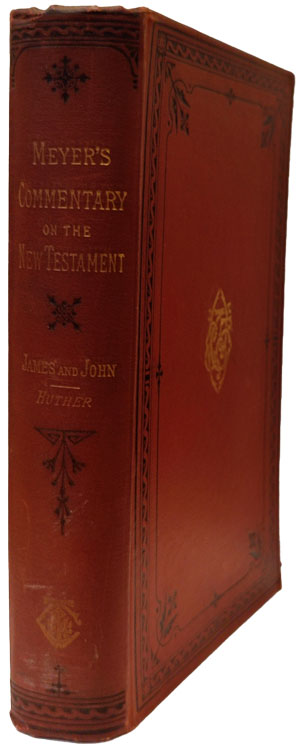 Critical and exegetical handbook to the General epistles of James and John. Meyer's New Testament Commentary