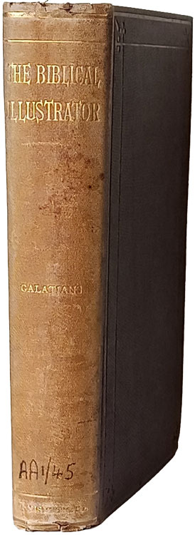 Joseph Samuel Exell [1849-1910], Galatians. The Biblical Illustrator