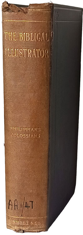 Joseph Samuel Exell [1849-1910], Philippians. The Biblical Illustrator