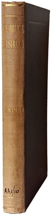 Joseph Samuel Exell [1849-1910], 2 Kings. The Biblical Illustrator