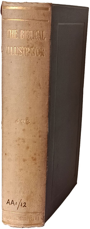 Joseph Samuel Exell [1849-1910], Job. The Biblical Illustrator