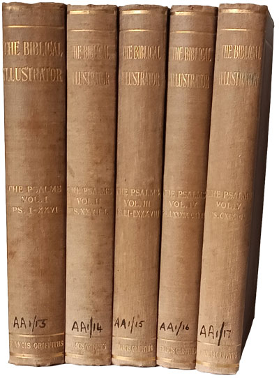 Joseph Samuel Exell [1849-1910], Psalms, 5 Vols. The Biblical Illustrator