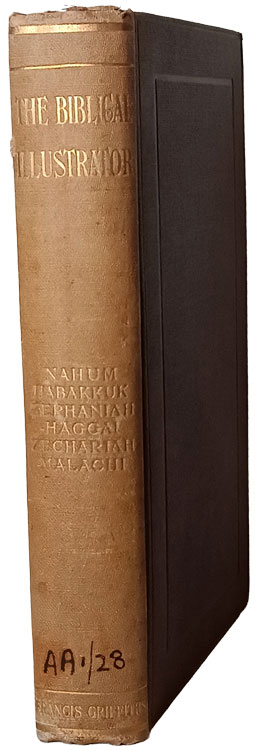 Joseph Samuel Exell [1849-1910], Nahum-Malachi. The Biblical Illustrator