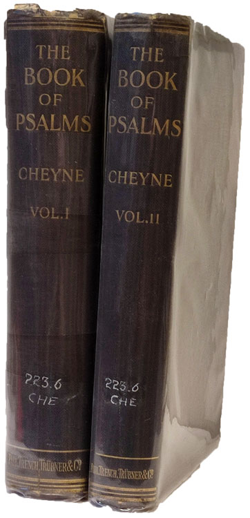 Thomas Kelly Cheyne [1841-1915], The Book of Psalms.