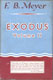 Frederick Brotherton Meyer [1847-1929], Exodus, Chapters XX (v22)-XL