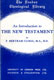 Frank Bertram Clogg [1884-1955], An Introduction the New Testament, 3rd edn.