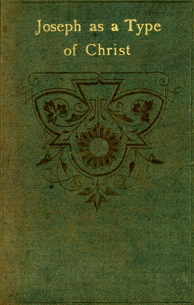 J. Wilcox, Joseph as a Type of Christ