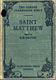 Beatrice Katherine Rattey [1875-1952], The Gospel Accordng to Saint Matthew