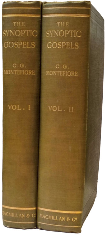 Claude G. Montefiore, ed., [1858-1938], The Synoptic Gospels
