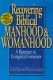Recovering Biblical Manhood and Womanhood