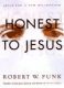 Funk: Honest to Jesus