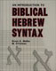An Introduction to Biblical Hebrew Syntax