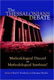 The Thessalonnians Debate. Methodological Discord or Methological Synthesis?