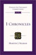 Martin J. Selman, 1 Chronicles. Tyndale Old Testament Commentaries