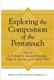 Exploring the Composition of the Pentateuch