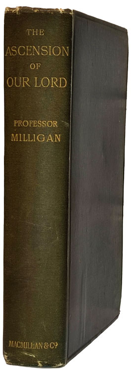 William Milligan [1821-1893], The Ascension and Heavenly Priesthood of Our Lord