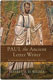 Jeffrey A. D. Weima, Paul the Ancient Letter Write