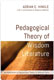 Adrain E. Hinkle, Pedagogical Theory of Wisdom Literature